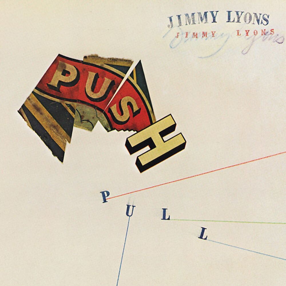 Диск CD Push Pull - Jimmy Lyons
Диск CD Push Pull - Jimmy Lyons