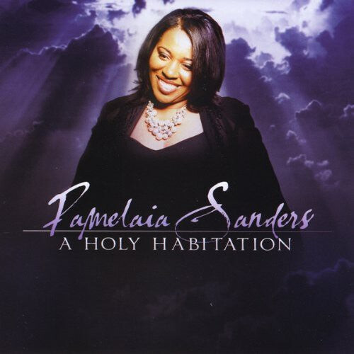 CD диск Pamelaia Sanders: A Holy Habitation 
CD диск Pamelaia Sanders: A Holy Habitation