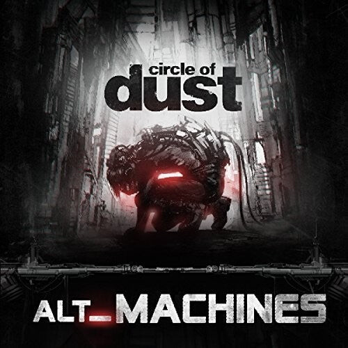 CD диск Circle of Dust: Alt_machines
CD диск Circle of Dust: Alt_machines