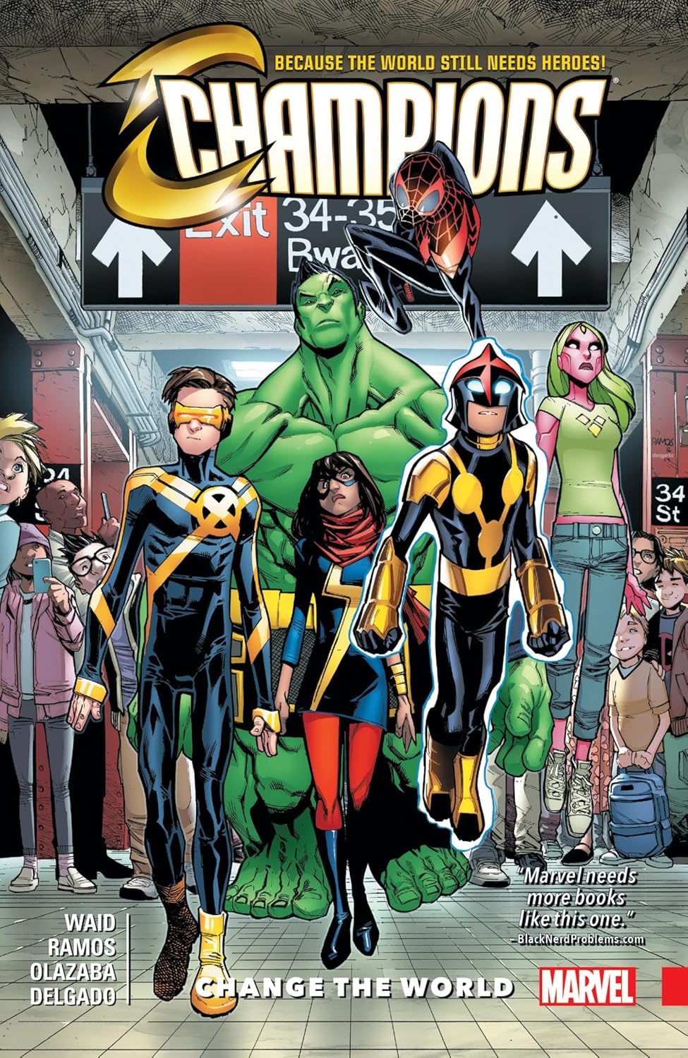 Champions Vol. 1: Change The World (Marvel Universe)
Champions Vol. 1: Change The World (Marvel Universe)