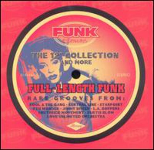 CD диск Full Length Funk: 12-Inch Collection & More / Var: Full Length Funk: 12-Inch Collection & More / Various
CD диск Full Length Funk: 12-Inch Collection & More / Var: Full Length Funk: 12-Inch Collection & More / Various