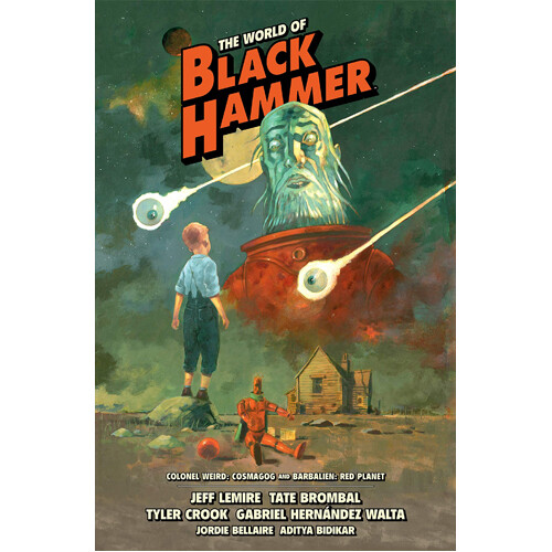 Книга World Of Black Hammer Library Edition Volume 3, The (Hardback) Dark Horse
Книга World Of Black Hammer Library Edition Volume 3, The (Hardback) Dark Horse