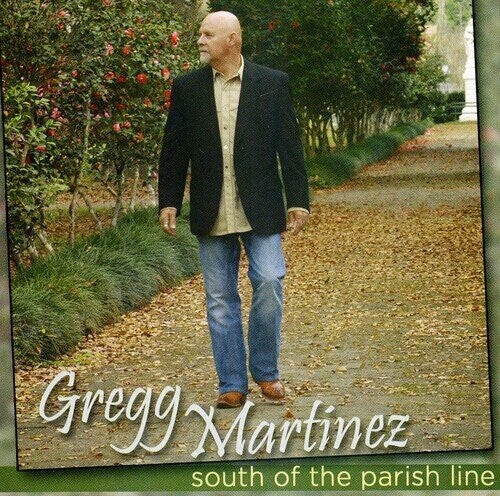 CD диск Martinez, Gregg: South Of The Parish Line
CD диск Martinez, Gregg: South Of The Parish Line