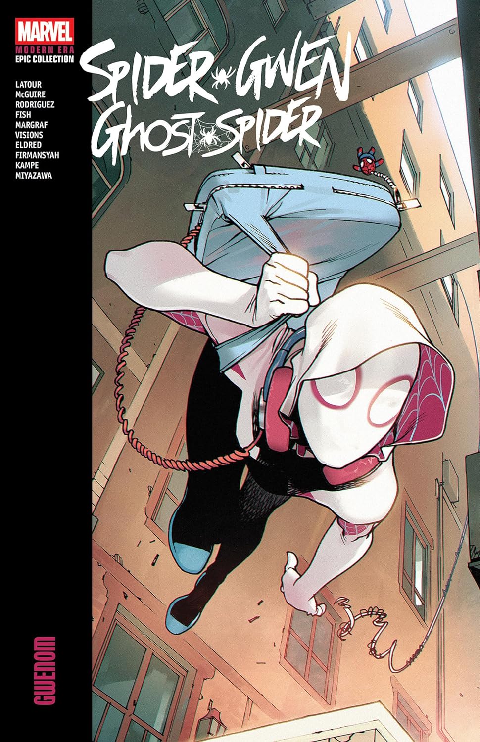Spider-Gwen: Ghost-Spider Modern Era Epic Collection: Gwenom
Spider-Gwen: Ghost-Spider Modern Era Epic Collection: Gwenom