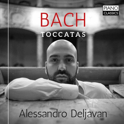 CD диск Bach / Deljavan, Alessandro: Bach: Toccatas
CD диск Bach / Deljavan, Alessandro: Bach: Toccatas