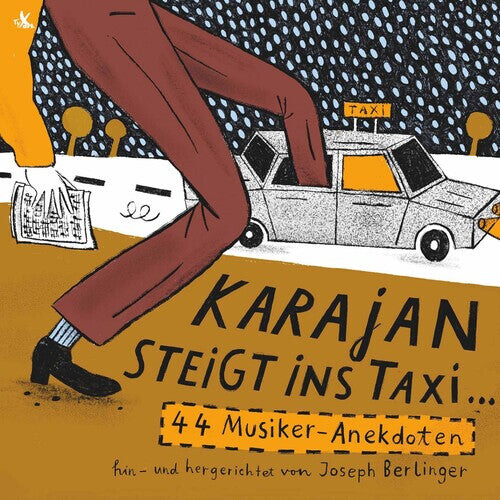 CD диск Karajan Steigt Ins Taxi / Various: Karajan Steigt Ins Taxi 
CD диск Karajan Steigt Ins Taxi / Various: Karajan Steigt Ins Taxi