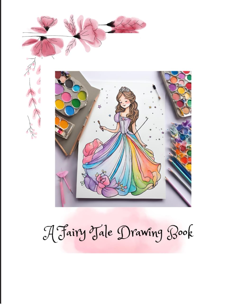Drawing book: Fairytale (Independently published)
Drawing book: Fairytale (Independently published)