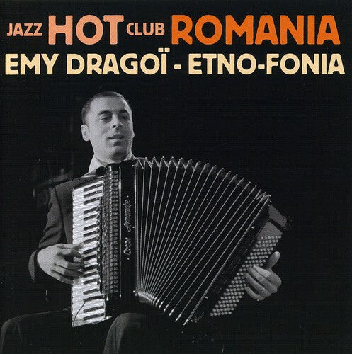 CD диск Dragoi, Emy: Etno-Fonia: Jazz Hot Club Romania
CD диск Dragoi, Emy: Etno-Fonia: Jazz Hot Club Romania