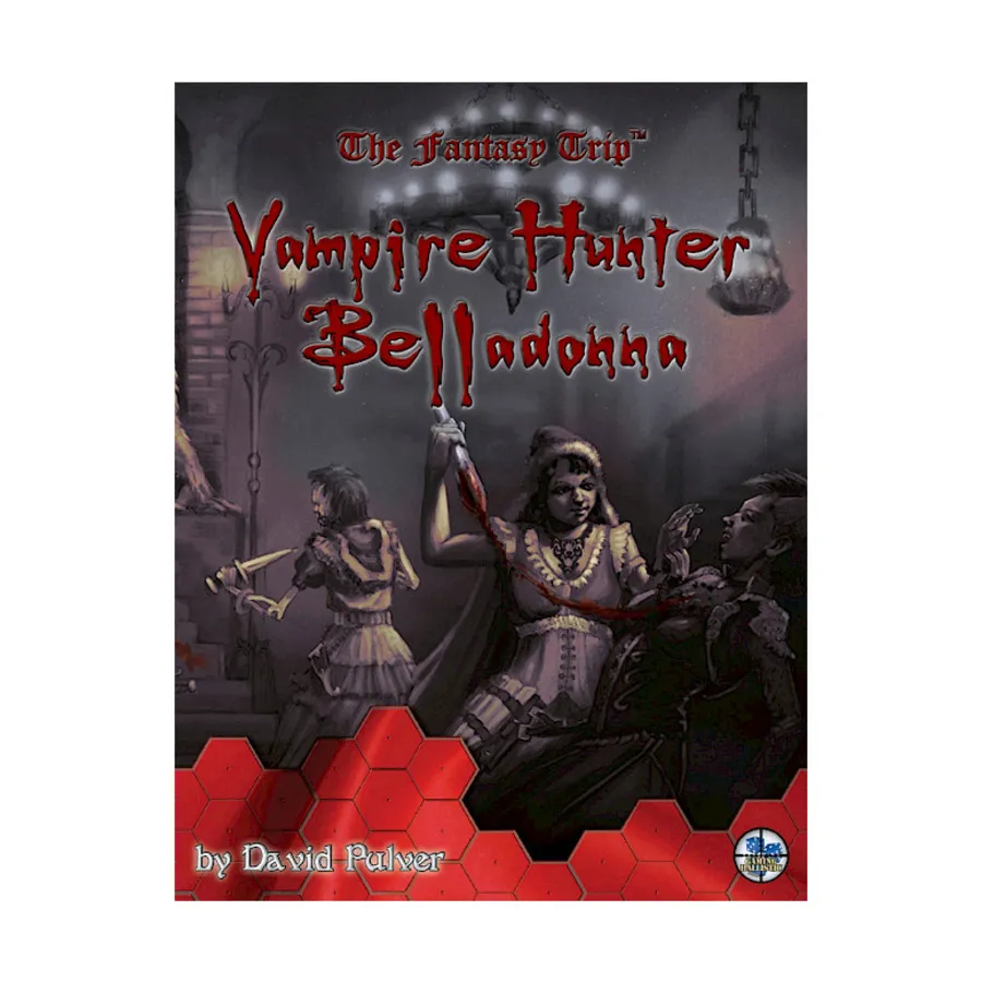 Модуль Vampire Hunter Belladonna, Fantasy Trip
Модуль Vampire Hunter Belladonna, Fantasy Trip