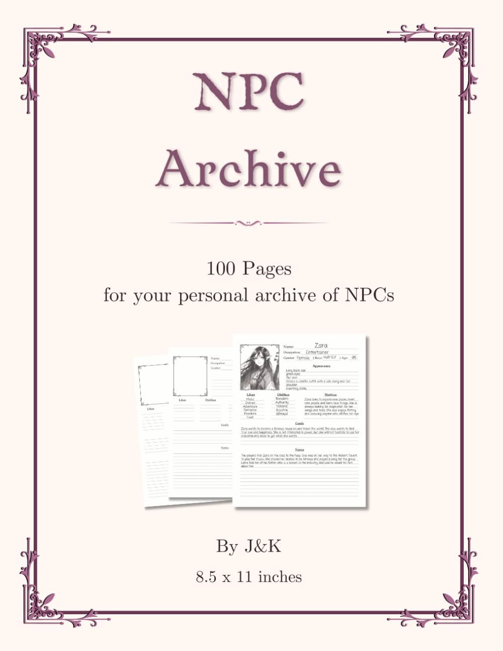 NPC Archive | 100 pages for 100 NPCs | 8.5 x 11 inches (Independently published)
NPC Archive | 100 pages for 100 NPCs | 8.5 x 11 inches (Independently published)