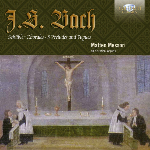 CD диск Bach, J.S. / Messori: Schubler Chorales 
CD диск Bach, J.S. / Messori: Schubler Chorales