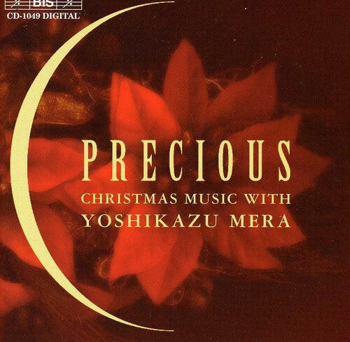 CD диск Mera, Yoshikazu: Precious: Christmas Music with Yoshikazu Mera
CD диск Mera, Yoshikazu: Precious: Christmas Music with Yoshikazu Mera