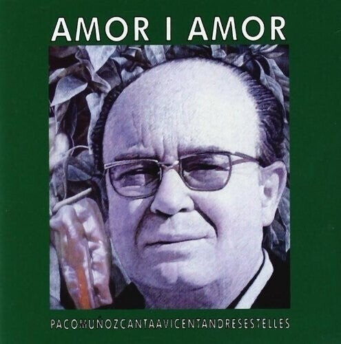 CD диск Munoz, Paco: Amor I Amor: Canta A Vicent Andres Estelles
CD диск Munoz, Paco: Amor I Amor: Canta A Vicent Andres Estelles