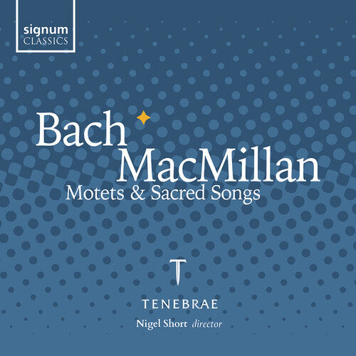CD диск Bach, J.S. / Macmillan / Tenebrae: Motets & Sacred Songs
CD диск Bach, J.S. / Macmillan / Tenebrae: Motets & Sacred Songs