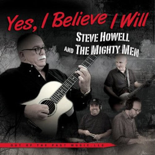 CD диск Howell, Steve & the Mighty Men: Yes , I Believe I Will
CD диск Howell, Steve & the Mighty Men: Yes , I Believe I Will