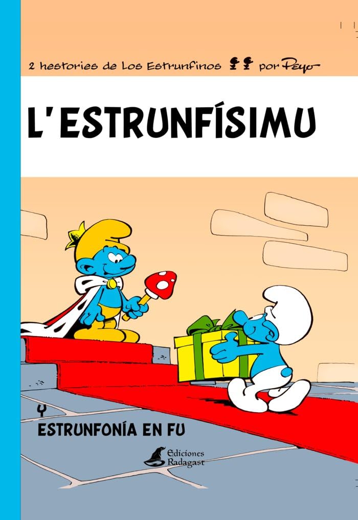 L'Estrunfísimu: y estrunfonía en fu (Ediciones Radagast)
L'Estrunfísimu: y estrunfonía en fu (Ediciones Radagast)