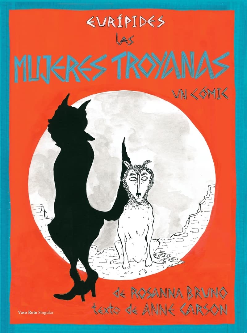 Las mujeres troyanas (VASO ROTO EDICIONES)
Las mujeres troyanas (VASO ROTO EDICIONES)