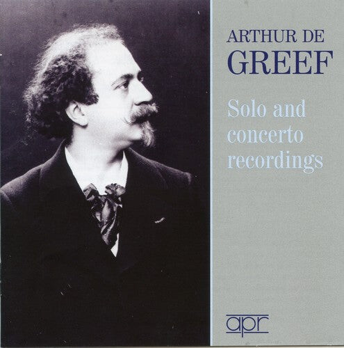 CD диск Greef, Arthur De: Solo & Concerto Recordings 
CD диск Greef, Arthur De: Solo & Concerto Recordings