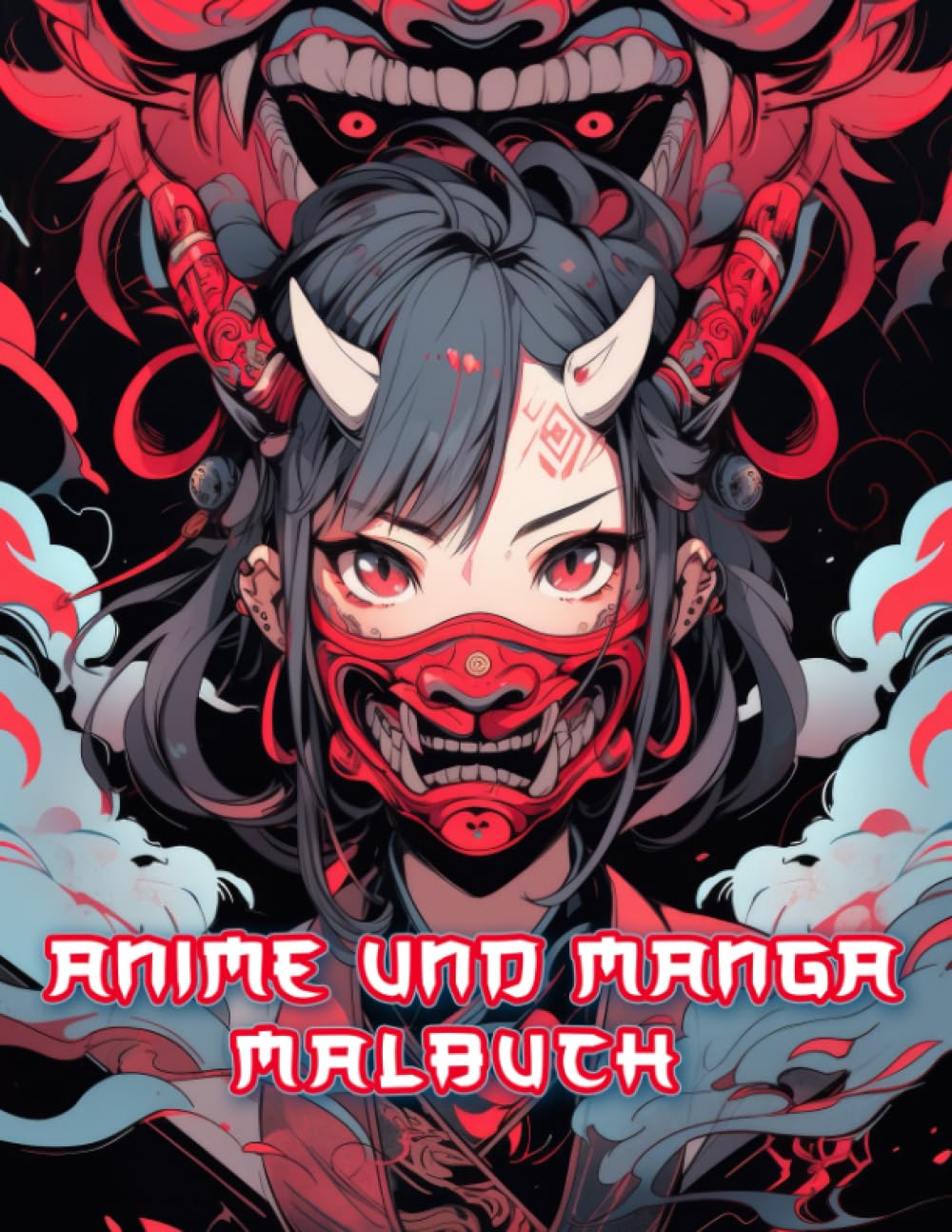 Anime Und Manga Malbuch: Eine Reise durch Japanische Porträts, Drachen, Schildkröten, Löwen, Blumen und Schädel - Das Perfekte Geschenk für Kinder, ... und kreativen Entfaltung (German Edition) (Independently published)
Anime Und Manga Malbuch: Eine Reise durch Japanische Porträts, Drachen, Schildkröten, Löwen, Blumen und Schädel - Das Perfekte Geschenk für Kinder, ... und kreativen Entfaltung (German Edition) (Independently published)