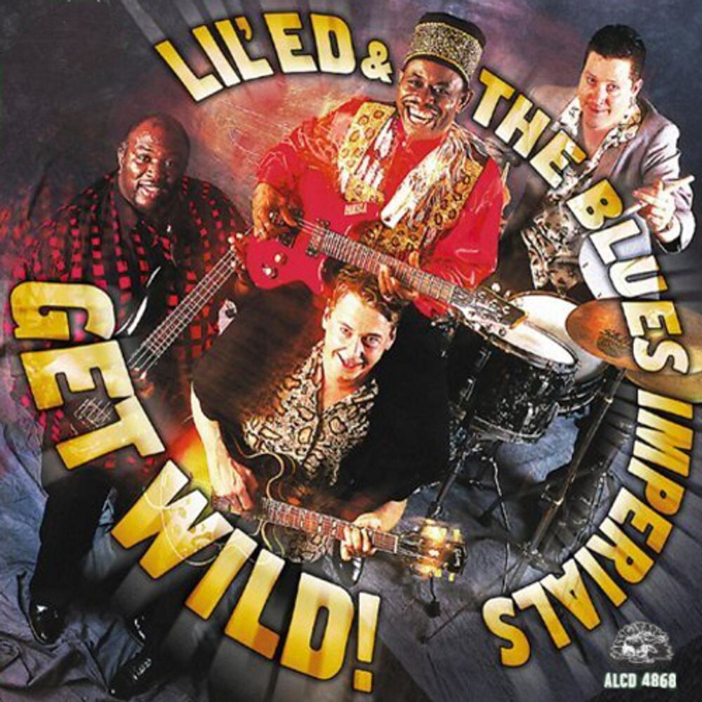 Диск CD Get Wild! - Lil' Ed & The Blues Imperials
Диск CD Get Wild! - Lil' Ed & The Blues Imperials
