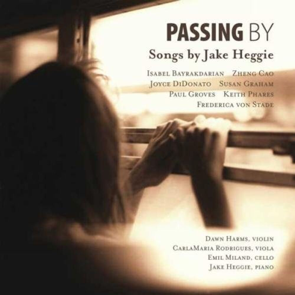Диск CD Heggie: Passing By (Songs) - Jake Heggie
Диск CD Heggie: Passing By (Songs) - Jake Heggie