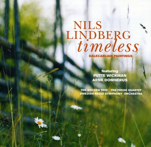 CD диск Lindberg, Nils / Socken Trio / Fresk Quartet: Timeless: Dalecarlian Painting
CD диск Lindberg, Nils / Socken Trio / Fresk Quartet: Timeless: Dalecarlian Painting