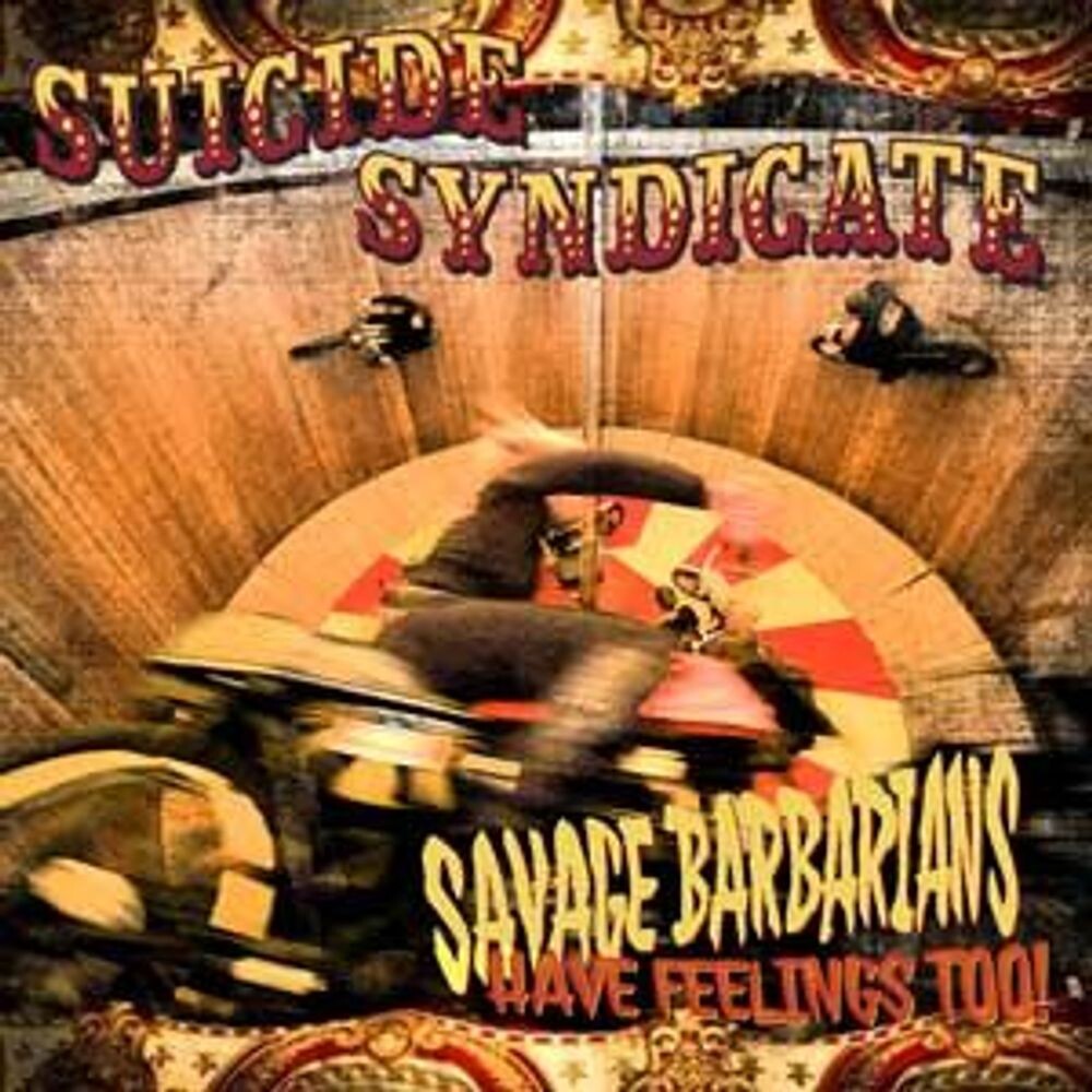 Диск CD Savage Barbarians... Have Feelings Too! - Suicide Syndicate
Диск CD Savage Barbarians... Have Feelings Too! - Suicide Syndicate