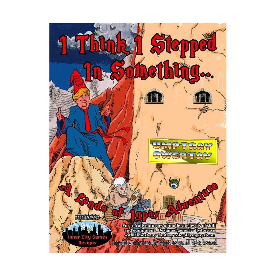 I think I Stepped in Something, Fantasy Modules & Miscellaneous (Inner City Game Designs), мягкая обложка
I think I Stepped in Something, Fantasy Modules & Miscellaneous (Inner City Game Designs), мягкая обложка