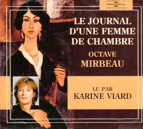 CD диск Viard, Karin: Le Journal D'une Femme De Chambre: Octave Mirbeau
CD диск Viard, Karin: Le Journal D'une Femme De Chambre: Octave Mirbeau
