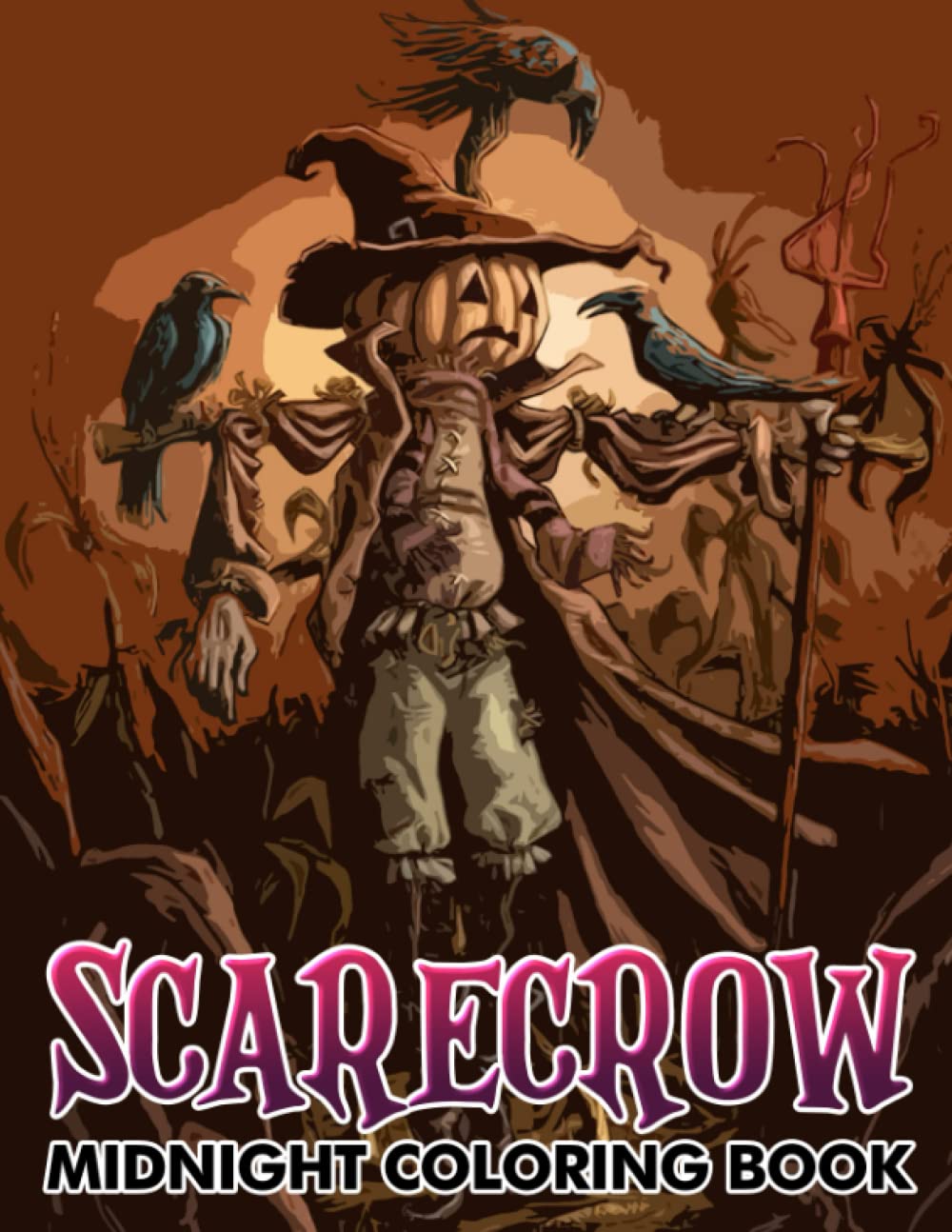 Midnight Scarecrow Coloring Book: Spooky Halloween On Black Background For Kids, Teens To Relax & Fun | Great Gift For Special Occasions (Independently published)
Midnight Scarecrow Coloring Book: Spooky Halloween On Black Background For Kids, Teens To Relax & Fun | Great Gift For Special Occasions (Independently published)