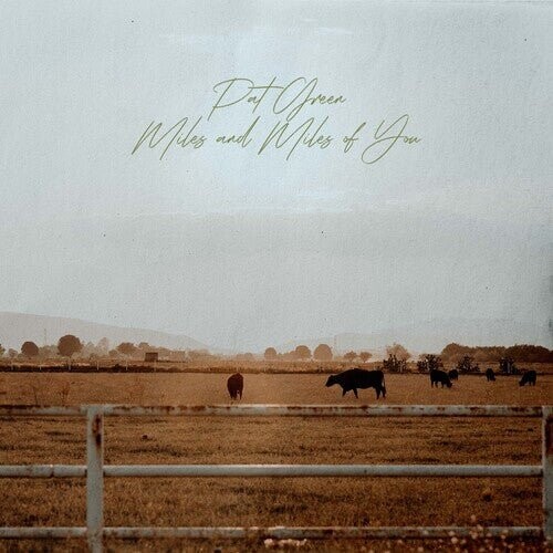 Виниловая пластинка Green, Pat - Miles & Miles Of You
Виниловая пластинка Green, Pat - Miles & Miles Of You