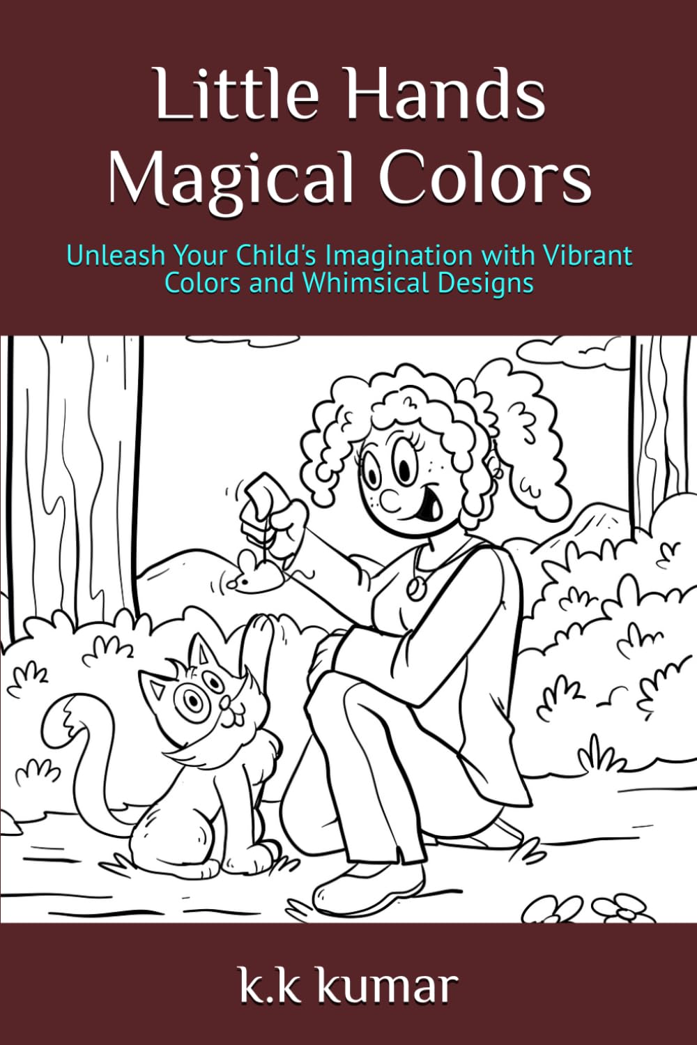 Little Hands Magical Colors: Unleash Your Child's Imagination with Vibrant Colors and Whimsical Designs (Independently published)
Little Hands Magical Colors: Unleash Your Child's Imagination with Vibrant Colors and Whimsical Designs (Independently published)