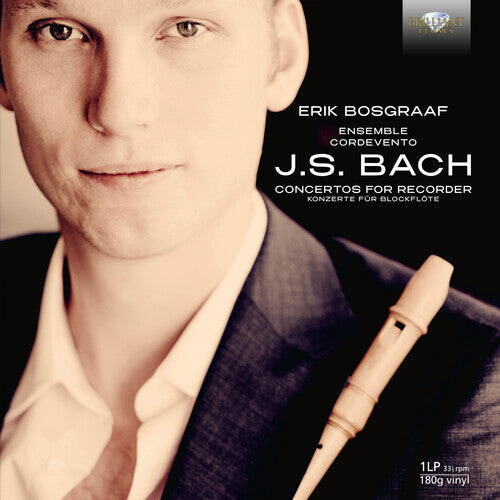 Виниловая пластинка Bach, J.S. / Bosgraaf / Cordevento: Concertos for Recorder
Виниловая пластинка Bach, J.S. / Bosgraaf / Cordevento: Concertos for Recorder