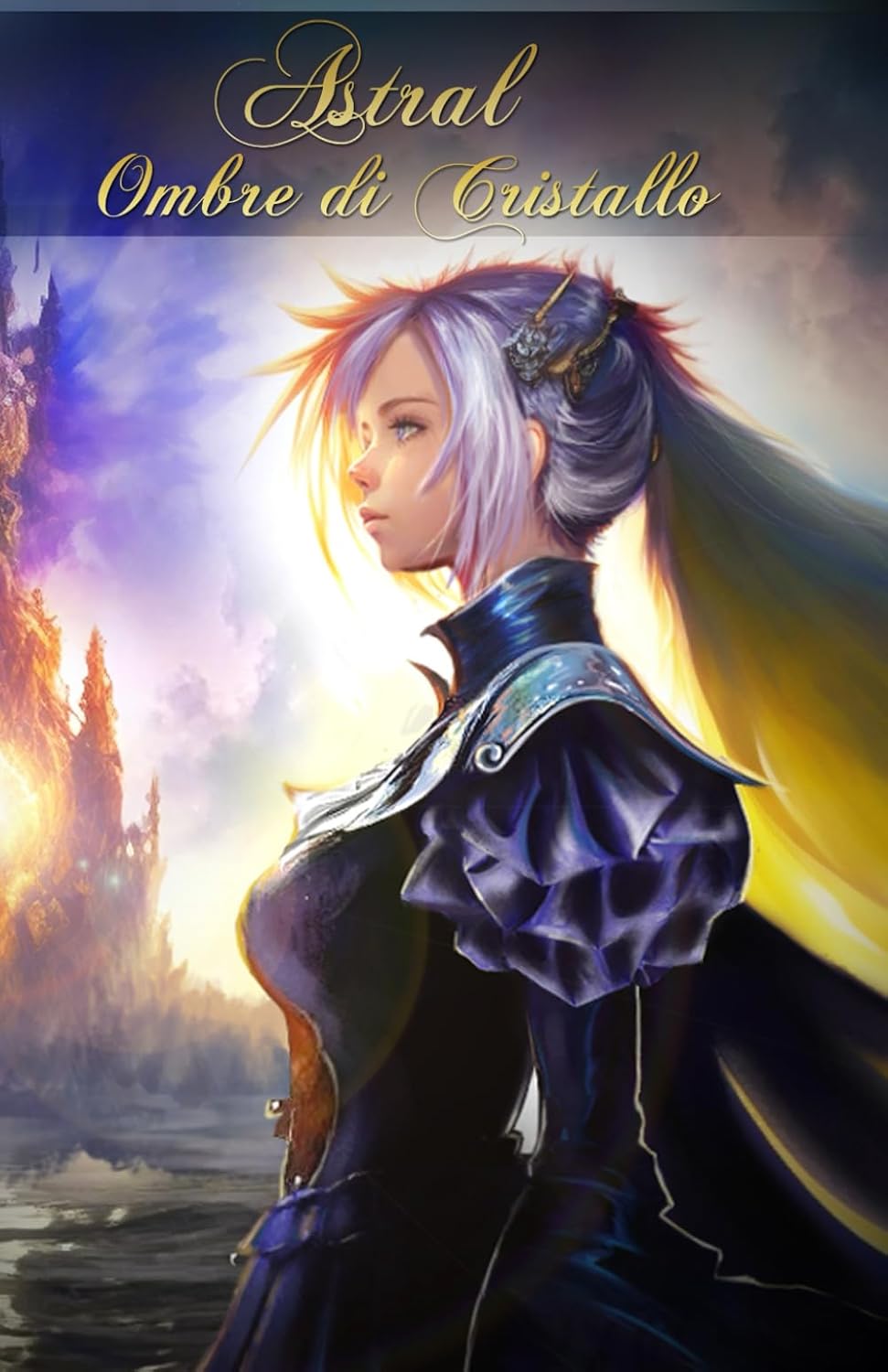 Astral: Ombre di Cristallo (Italian Edition) (Independently published)
Astral: Ombre di Cristallo (Italian Edition) (Independently published)