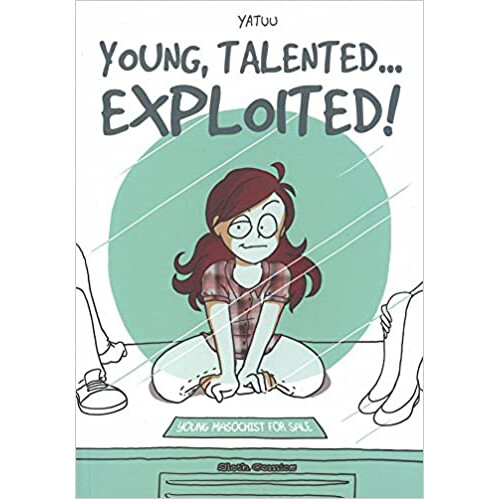 Книга Young, Talented… Exploited! (Paperback)
Книга Young, Talented… Exploited! (Paperback)