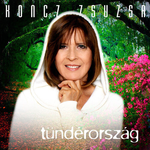 CD диск Zsuzsa Koncz: Tunderorszag
CD диск Zsuzsa Koncz: Tunderorszag