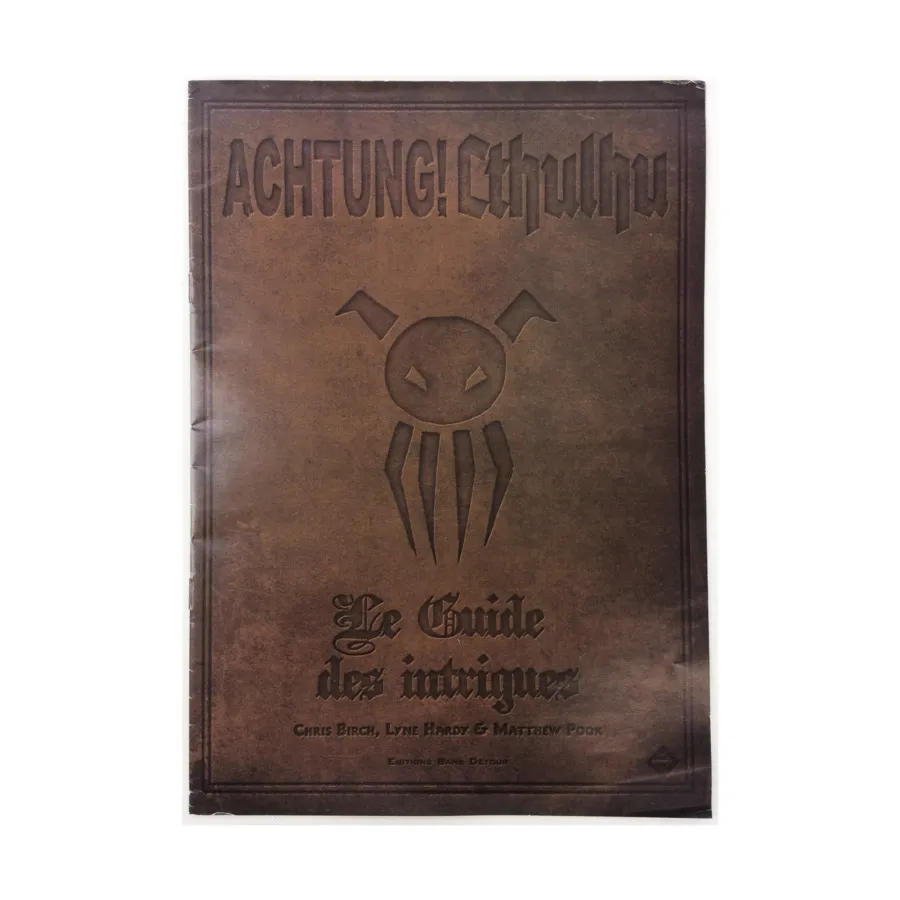 Le Guide des Intrigues (Intrigue Guide, French Edition), Achtung! Cthulhu (Modiphius Entertainment), мягкая обложка
Le Guide des Intrigues (Intrigue Guide, French Edition), Achtung! Cthulhu (Modiphius Entertainment), мягкая обложка