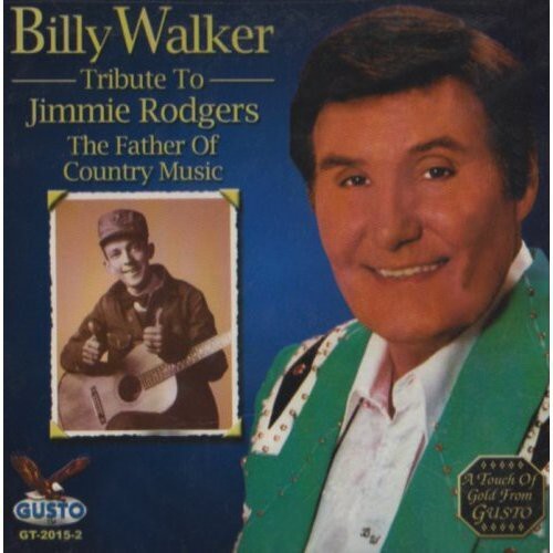 CD диск Walker, Billy: Tribute to Jimmie Rodgers
CD диск Walker, Billy: Tribute to Jimmie Rodgers