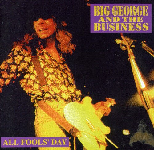 CD диск Big George & the Business: All Fools Day
CD диск Big George & the Business: All Fools Day