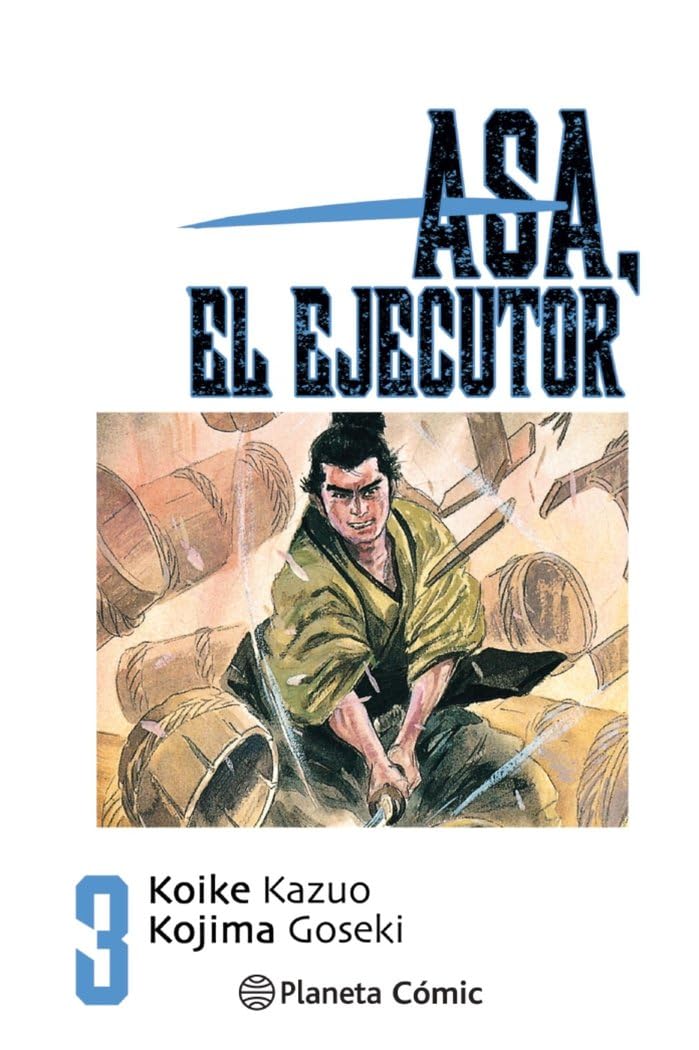 Asa el ejecutor nº 03/10 (Planeta Cómic)
Asa el ejecutor nº 03/10 (Planeta Cómic)