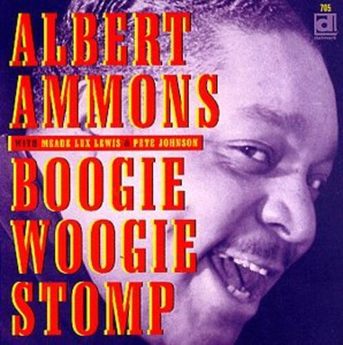 CD диск Ammons, Albert: Boogie Woogie Stomp
CD диск Ammons, Albert: Boogie Woogie Stomp