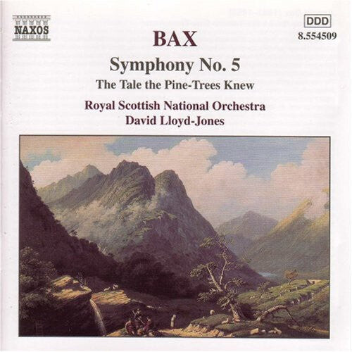CD диск Bax / Royal Scottish Nat'L Orch / Lloyd-Jones: Symphony 5 / Tale the Pine-Trees Knew
CD диск Bax / Royal Scottish Nat'L Orch / Lloyd-Jones: Symphony 5 / Tale the Pine-Trees Knew