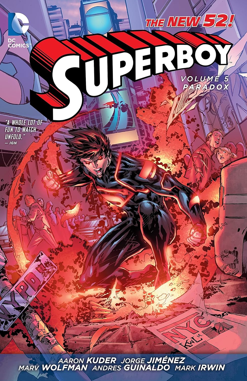 Superboy Vol. 5: Paradox (The New 52) (DC Comics)
Superboy Vol. 5: Paradox (The New 52) (DC Comics)