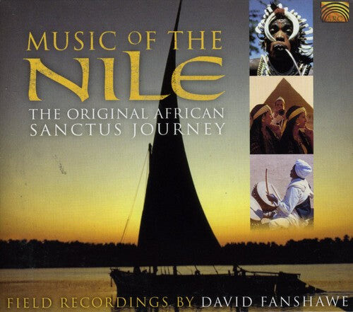 CD диск Fanshawe, David: Music of the Nile: The Original African Sanctus J
CD диск Fanshawe, David: Music of the Nile: The Original African Sanctus J