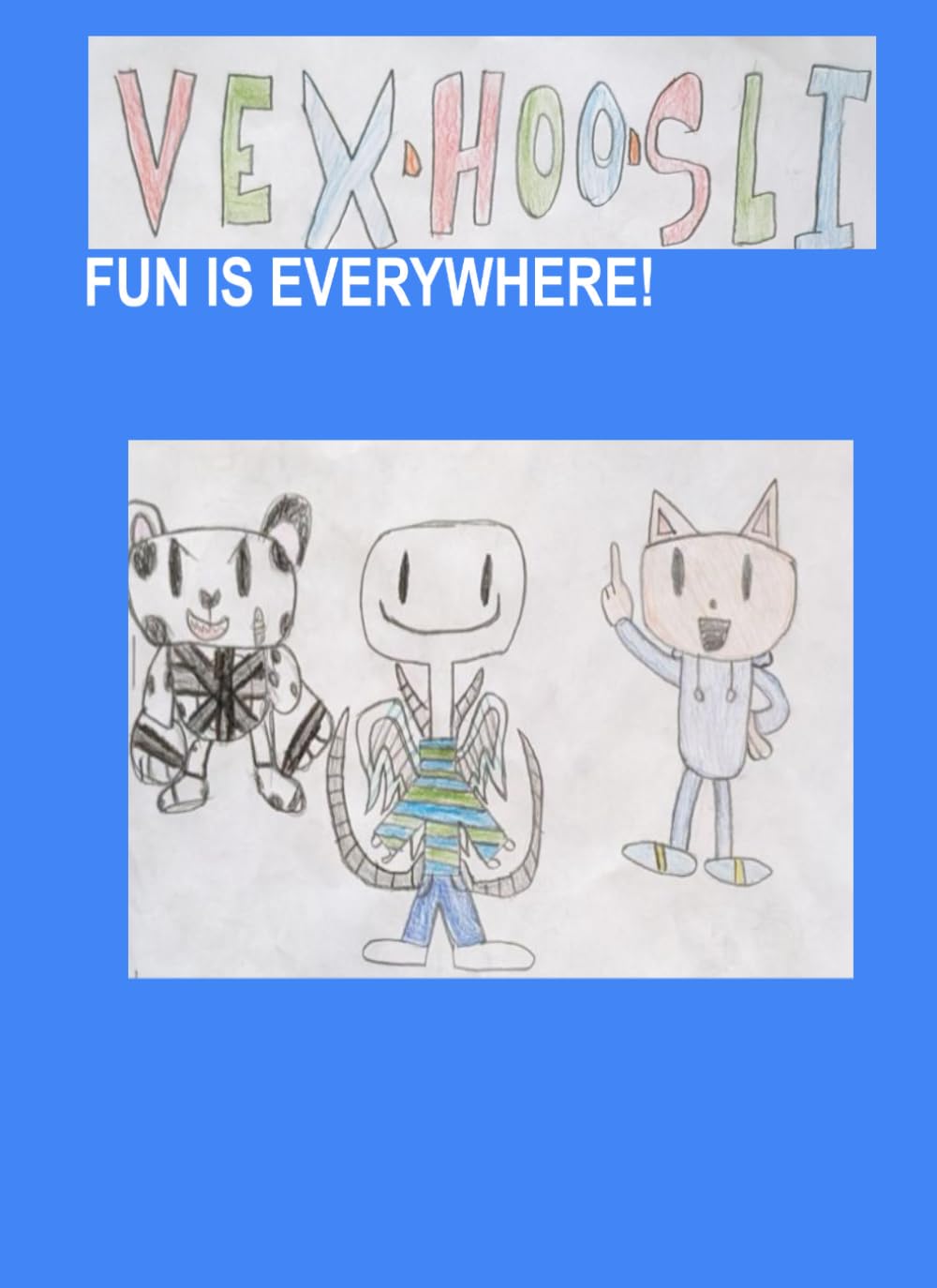 VEX.HOO.SLI Vol.1 Fun Is Everywhere! (Independently published)
VEX.HOO.SLI Vol.1 Fun Is Everywhere! (Independently published)