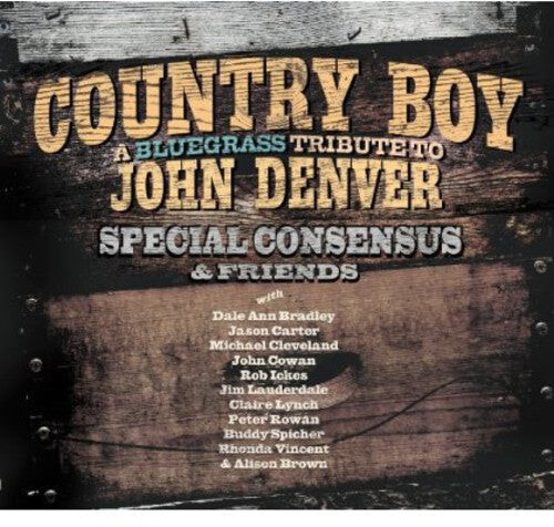 CD диск Special Consensus: Country Boy: A Bluegrass Tribute To John Denver
CD диск Special Consensus: Country Boy: A Bluegrass Tribute To John Denver