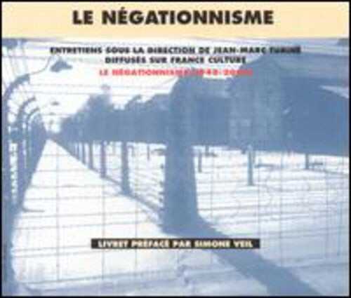 CD диск Le Negationnisme 1948-2000 / Various: Le Negationnisme 1948-2000/Testimony and Historical Achives
CD диск Le Negationnisme 1948-2000 / Various: Le Negationnisme 1948-2000/Testimony and Historical Achives