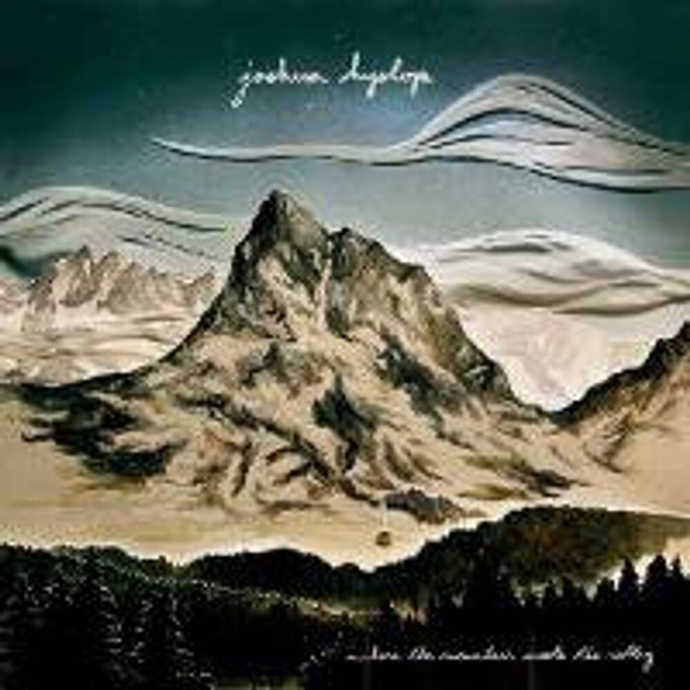 Диск CD Where The Mountain Meets The Valley - Joshua Hyslop
Диск CD Where The Mountain Meets The Valley - Joshua Hyslop