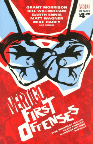 Vertigo: First Offenses (Vertigo / DC Comics)
Vertigo: First Offenses (Vertigo / DC Comics)