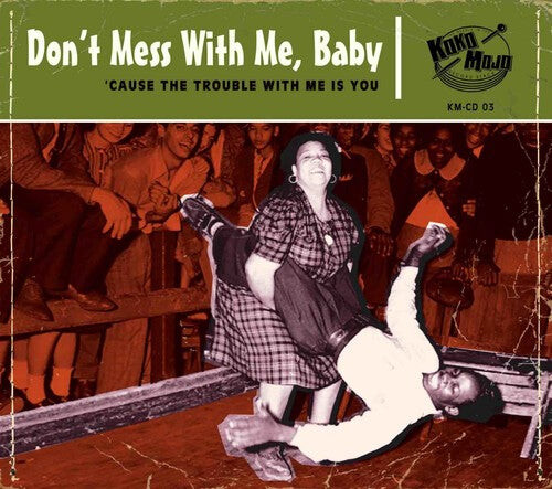 CD диск Dont Mess with Me Baby / Various: Dont Mess With Me Baby
CD диск Dont Mess with Me Baby / Various: Dont Mess With Me Baby
